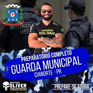 Imagem de capa para o Curso online 👮‍♂️ Preparatório Completo GUARDA MUNICIPAL da Cianorte PR 👮‍♂️ GCM - Instituto Óliver