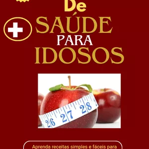Imagem de capa para o Ebook Dicas de saúde para idosos 
