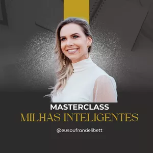 Imagem de capa para o Curso online MASTERCLASS MILHAS INTELIGENTES 
