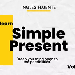 Imagem do curso INGLÊS FLUENTE - PRESENT SIMPLE Vol.1