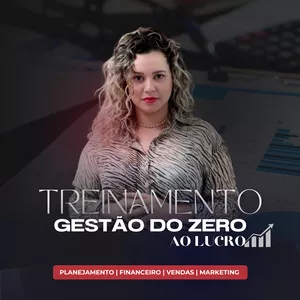Treinamento Gestão do Zero ao Lucro