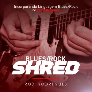 Imagem de capa para o Curso online Blues Rock Shred - Portugues