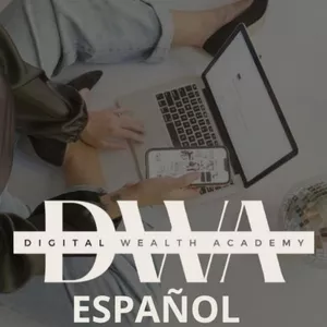 Imagen de portada para Ebook DWA - Digital Wealth Academy  (Derechos de reventa)