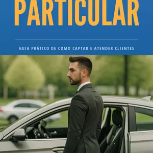 Imagem de capa para o Ebook Transporte Particular - Guia prático de como captar e atender clientes 