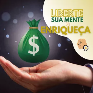 Imagem de capa para o Curso online Mentoria Liberte sua mente e enriqueça
