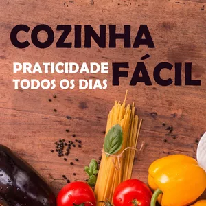 Imagem de capa para o Ebook Cozinha Fácil- Praticidade todos os dias