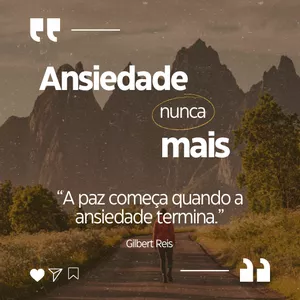 Imagem do curso “Ansiedade Nunca Mais” – A jornada para libertar sua mente e restaurar sua paz interior