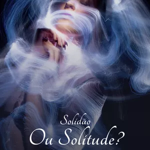 Imagem de capa para o Ebook Solidão ou Solitude?
