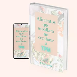 Imagem de capa para o Ebook Alimentos que auxiliam no combate à TPM