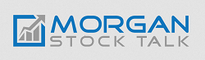 Morgan Stock Talk 