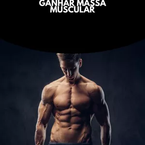 Imagem de capa para o Ebook Ectomorfo: o guia definitivo para o ganho de massa muscular