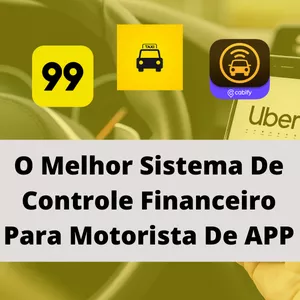 Planilha Controle Financeiro Para Motorista De APP