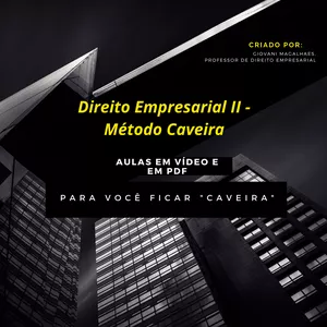 Imagem de capa para o Curso online Direito Empresarial II - Método Caveira