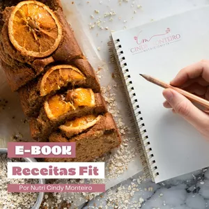 Imagem de capa para o Ebook E-book receitas Fit por Nutri Cindy Monteiro 