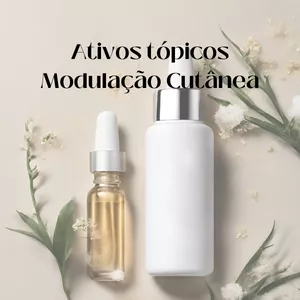 Imagem de capa para o Curso online ATIVOS DERMATOLÓGICOS- MODULAÇÃO CUTÂNEA
