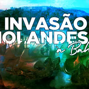 Imagem de capa para o Ebook Roteiro: Invasão Holandesa à Bahia