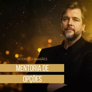 Imagem de capa para o Curso online Mentoria Semanal de Opções com Prof. Vicente Guimarães