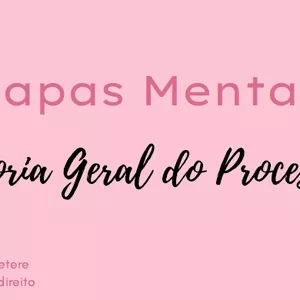 Imagem de capa para o Ebook Mapa Mental - Teoria Geral do Processo