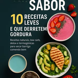 Imagem de capa para o Ebook Emagreça com Sabor – 10 Receitas Leves, Fáceis e que Derretem Gordura