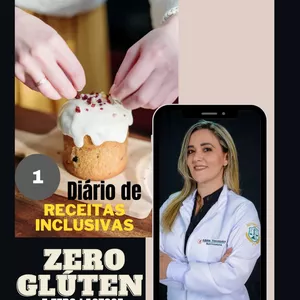 Imagem de capa para o Ebook DIÁRIO DE RECEITAS INCLUSIVAS 01- ZERO GLÚTEN E ZERO LACTOSE
