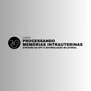 Imagem de capa para o Curso online Processando memórias intrauterinas através da EFT