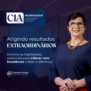 Imagem de capa para o Evento presencial Workshop CIA - Conhecimento, Inspiração e Atitude