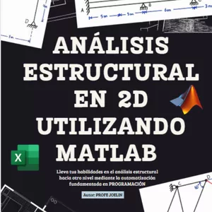 Imagen de portada para Curso online Análisis Estructural (Automatización del Método de la Rigidez) en 2D utilizando MATLAB