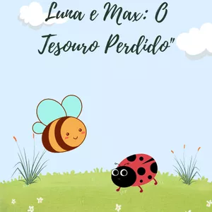Imagem de capa para o Ebook  "As Aventuras de Luna e Max: O Tesouro Perdido"
