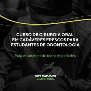 Imagem de capa para o Evento presencial Curso presencial de Cirurgia Oral em cadáveres frescos