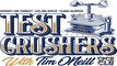 Test Crushers