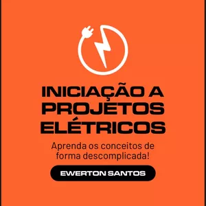 Imagem de capa para o Ebook Iniciação a Projetos Elétricos ( Elétrica) 