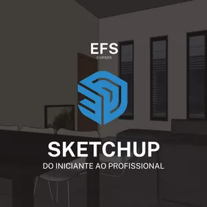 Imagem de capa para o Curso online Curso de SketchUp - Do Iniciante ao Profissional