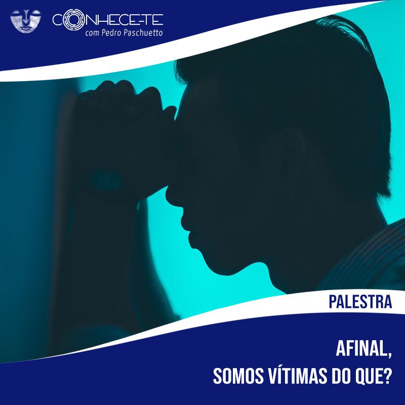 Imagem do curso Palestra: Afinal, somos vítimas do que?