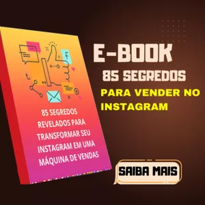 Imagem principal do produto 85 SEGREDOS REVELADOS  "Como Transformar seu Instagram em uma Máquina de Vendas"