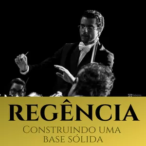 Imagem de Regência - Construindo uma base sólida criado por Hebert Rodrigues de Oliveira na hotmart