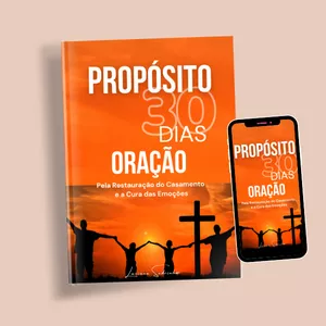 Imagem de capa para o Ebook eBook Propósito 30 dias de Oração pela restauração do Casamento e Cura das Emoções