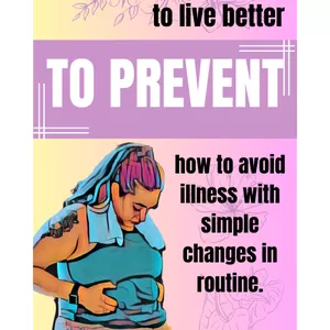 Cover image for Ebook TO PREVENT to live better how to avoid illness with simple changes in routine.