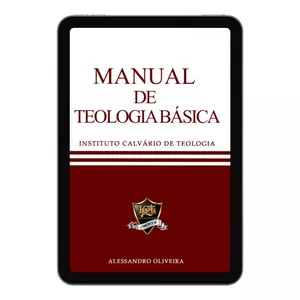 Imagem de capa para o Ebook Manual de Teologia Básica
