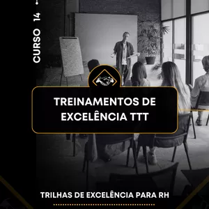 Imagem de capa para o Evento online Treinamentos de Excelência TtT (Train the Trainer) | Curso Completo |  Tema 14 de 24 das Trilhas de Excelência para RH
