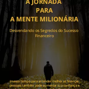Imagem de capa para o Ebook A JORNADA PARA A MENTE MILIONÁRIA