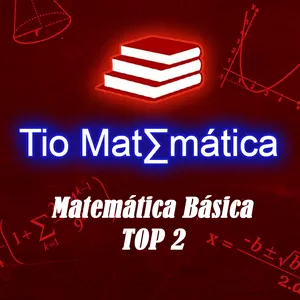 Imagem de Matemática Básica Top 2 criado por Tio Matemática na hotmart