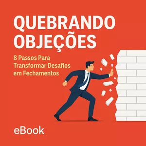 Imagem de capa para o Ebook Quebrando Objeções