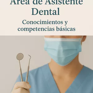 Imagen de portada para Ebook Introducción al área de asistente dental: conocimientos y competencias básicas 