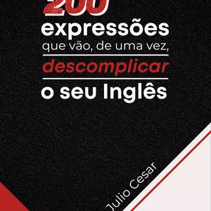 Imagem do curso 200 expressões que vão, de uma vez, descomplicar o seu inglês.
