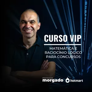Imagem de capa para o Curso online Curso VIP - Raciocínio Lógico e Matemática para Concursos - FEPESE