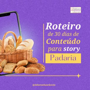 Imagem de capa para o Ebook ROTEIRO DE STORIES PARA PADARIA