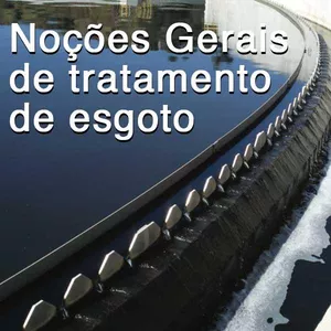 Imagem do curso Noções Gerais de Tratamento de Esgoto