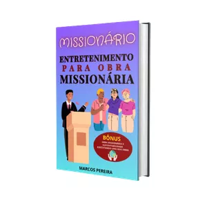 Imagem do curso MISSIONÁRIO, ENTRETENIMENTO PARA OBRA MISSIONÁRIA