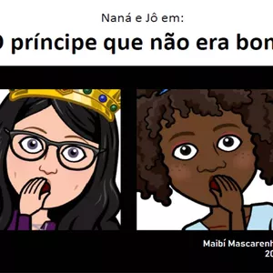 Imagem de capa para o Ebook Nana e Jô em: o príncipe que não era bom