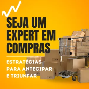 Imagem de capa para o Ebook Seja um Expert em Compras: Estratégias para Antecipar e Triunfar